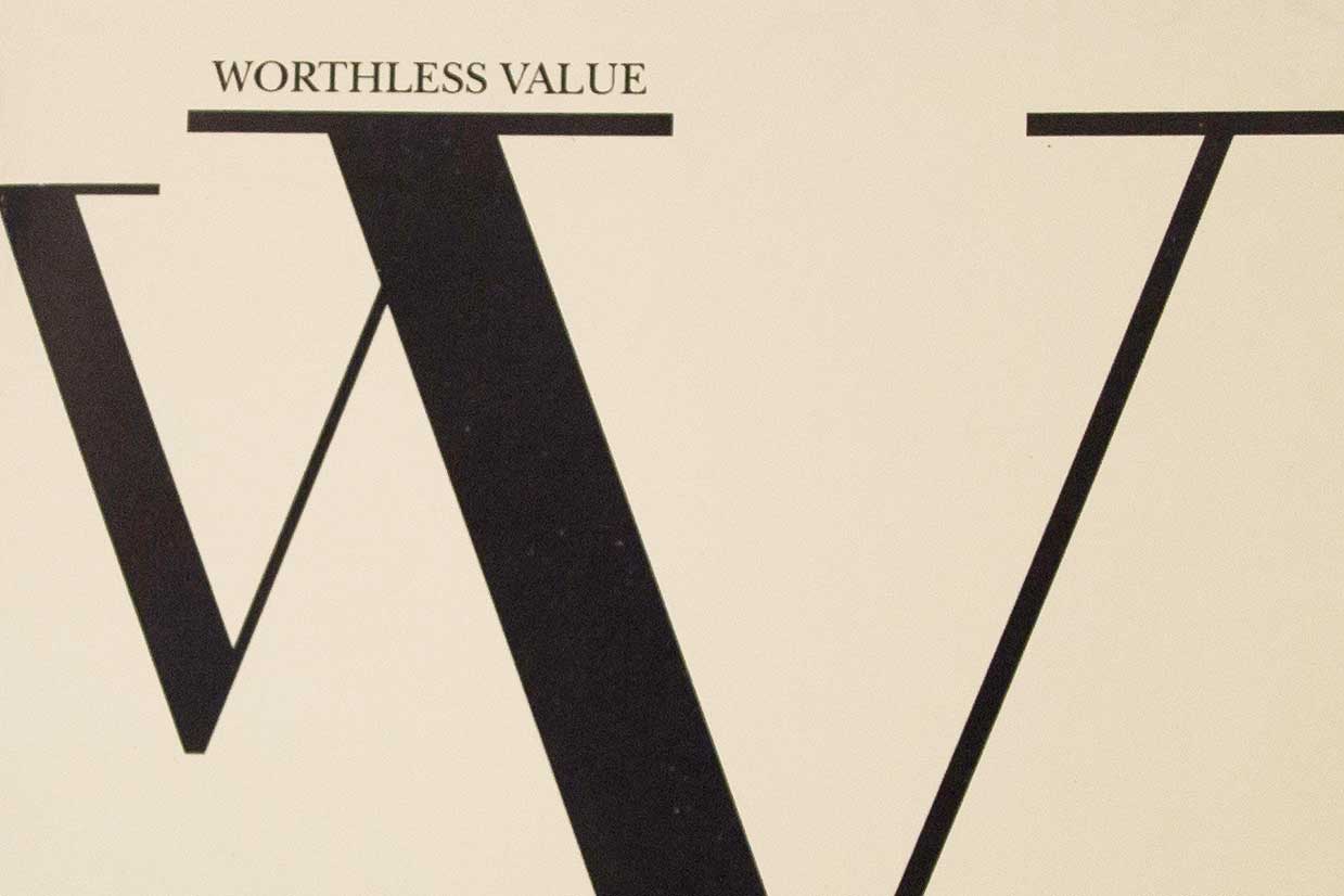 Worthless Value