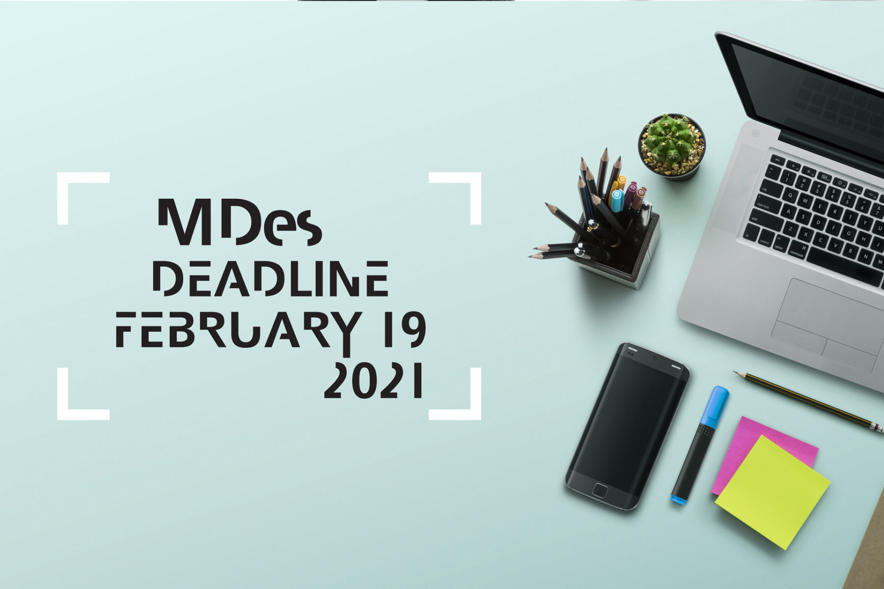 MDes Application Deadline