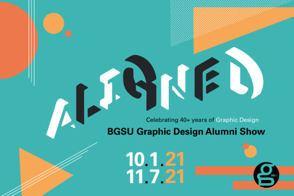 Calling all BGSUGD Alums! Submit for ALIGNED // 40+ Years of Graphic Design