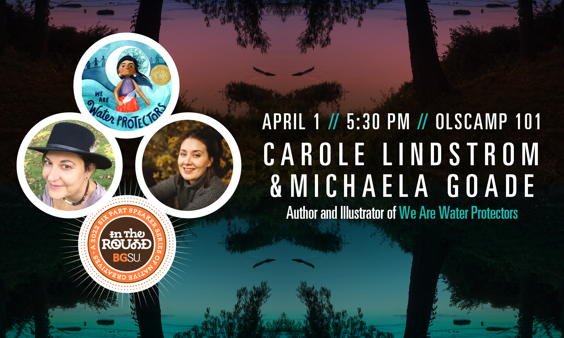 Carole Lindstrom + Michaela Goade // In The Round: Six-Part Speaker Series of Native Creatives